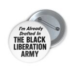 Custom Political Pin Button - Image 11