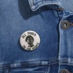 Huey P. Newton Anti Trump Pin - Image 2