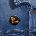 Activist Accessories Statement Badge - Image 2