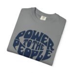 Power to the People Classic Tee - Image 11