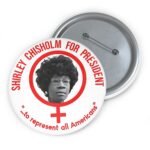 Shirley Chisholm President Pin - Image 5