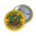 Proletariat Pin Button - Image 3