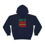Black and Proud Hoodie