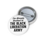 Custom Political Pin Button
