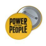 Power to the People Pin